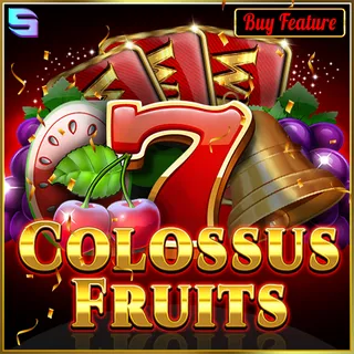 Colossus Fruits